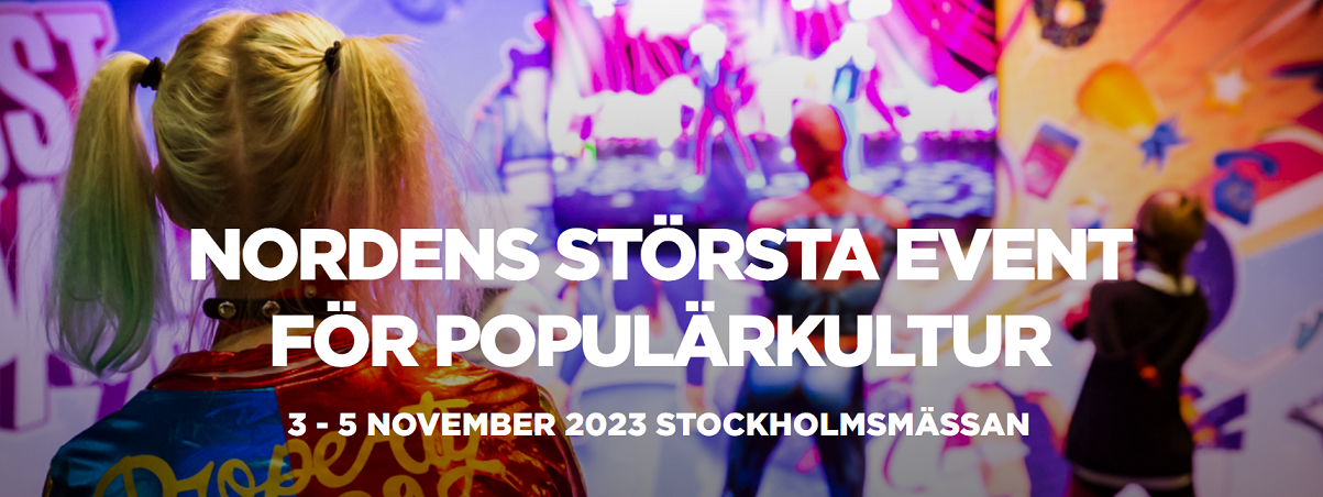 NORDICS LARGEST EVENT FOR POPCULTURE