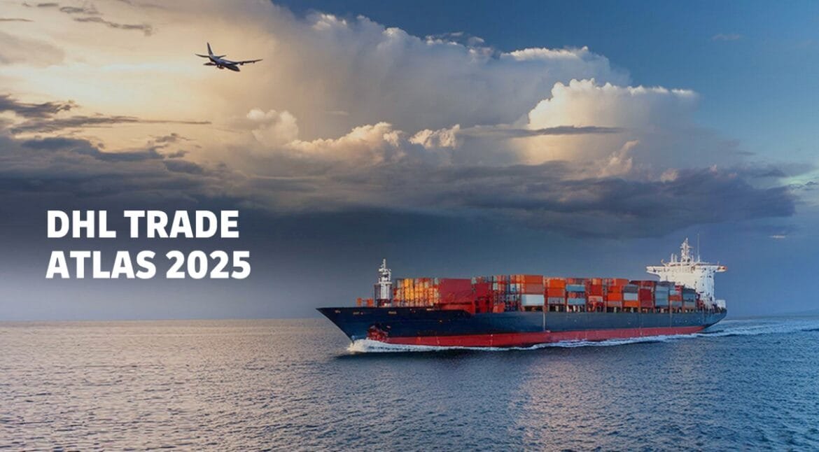 Global handel förväntas växa trots policyförändringar i USA, avslöjar DHL Trade Atlas 2025