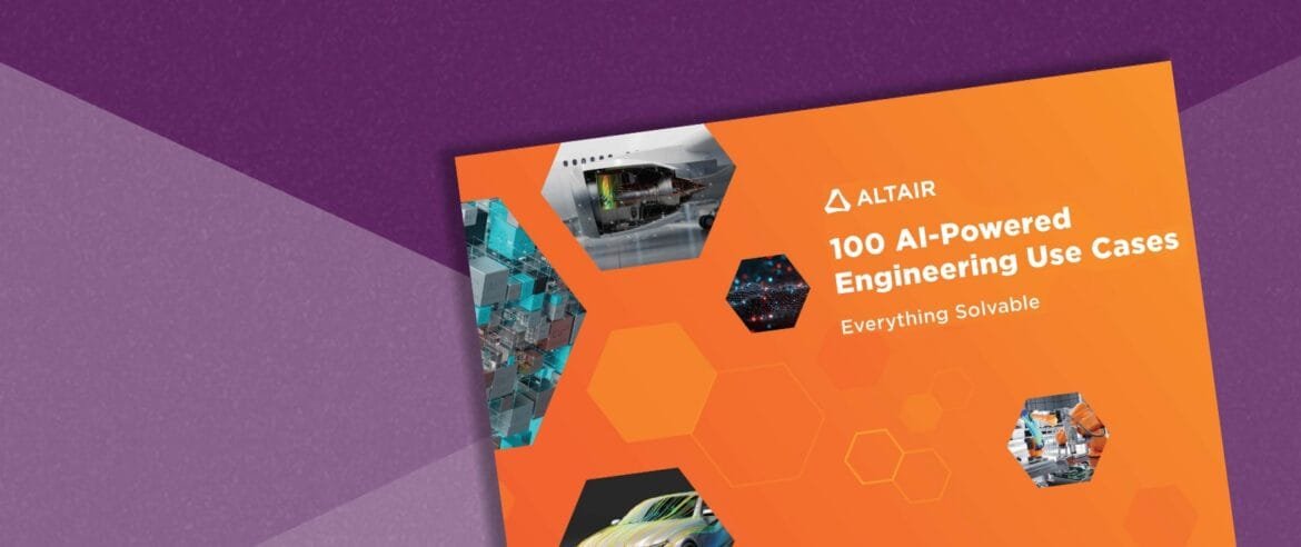 Altairs AI-Powered Engineering i 100 olika tillämpningar