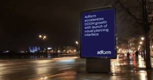 Adform lanserar ett planeringsverktyg för automatiserade DOOH-köp över flera kanaler