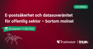 E-postsäkerhet och datasuveränitet för offentlig sektor – bortom molnet